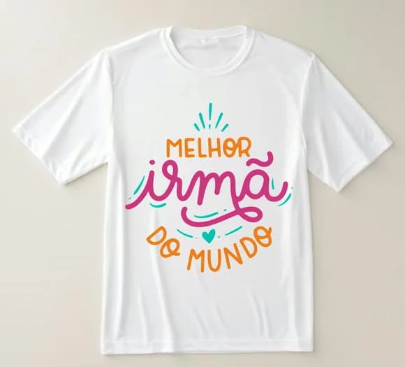 Camiseta Melhor Irmã do Mundo