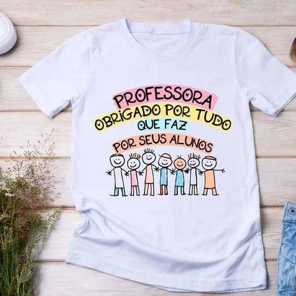 Camiseta Professora, Obrigado Por Tudo