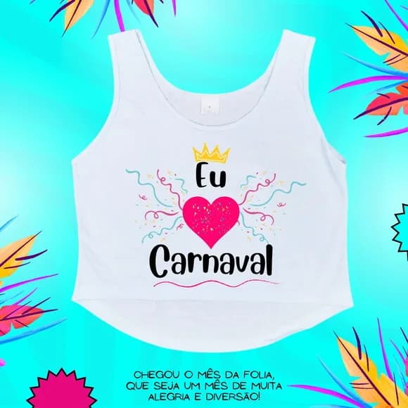 Cropped Carnaval Feminino Eu Amo Carnaval Coração Rosa e Cor
