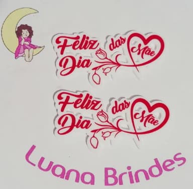 Plaquinha feliz Dia das Maes Uv - 4 Unidades