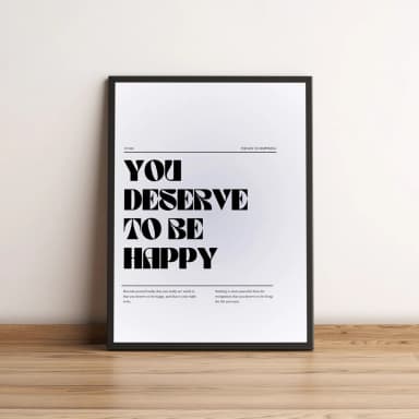 Quadro You Deserve To Be Happy 42