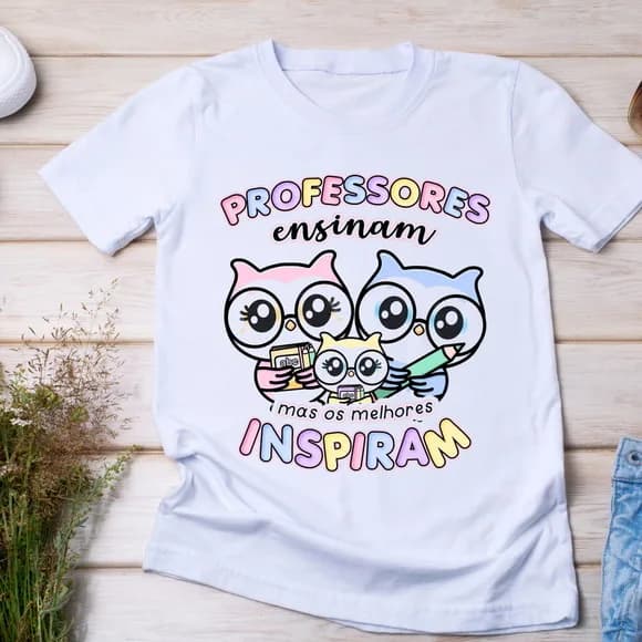 Camiseta Professores Ensinam e Inspiram