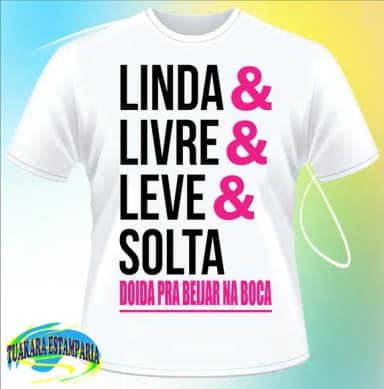 Camiseta Carnaval Linda Livre Leve Solta