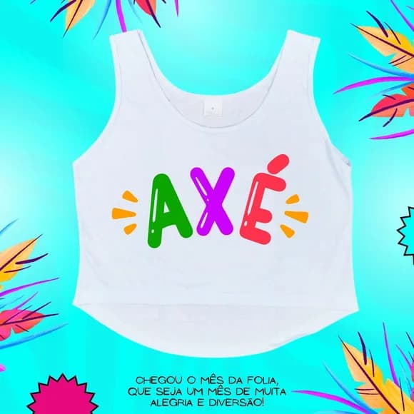 Cropped Carnaval Feminino Axé Cores Vibrantes Folia