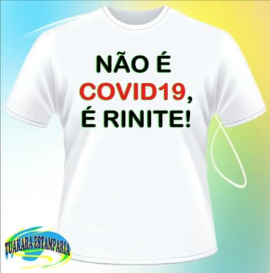 Camiseta Coronavírus - Não é COVID19...