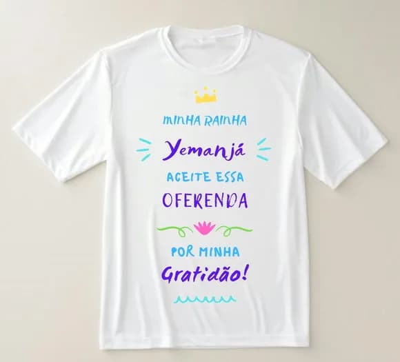Camiseta Umbanda Condomblé Frase Yemanjá