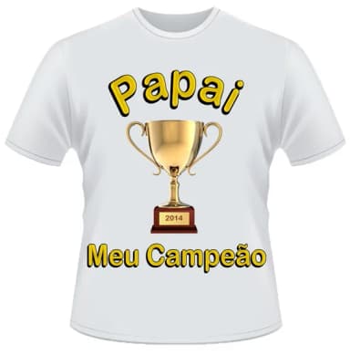 Camiseta Papai Campeão