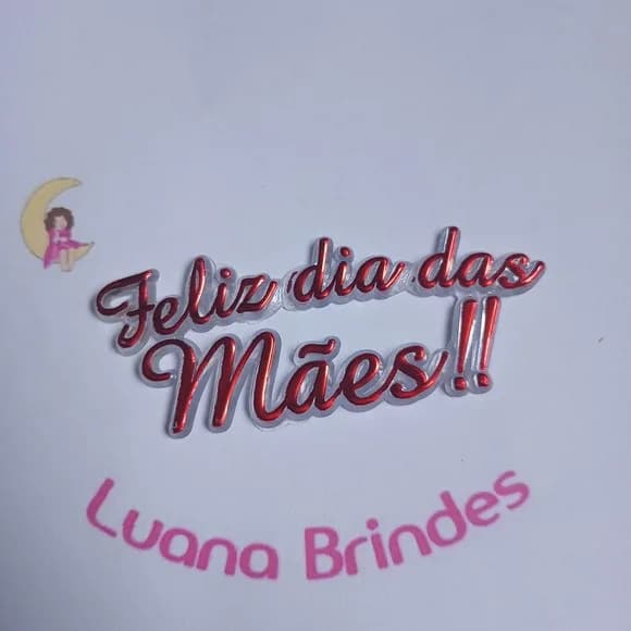 Aplique Feliz Dia das Mães de Acrilico 8cm Pct 3 Unidades