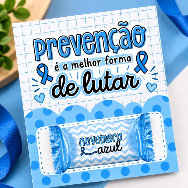 Lembrancinha Novembro Azul com Bala Personalizada – Prevenção é a Melhor Forma de Lutar