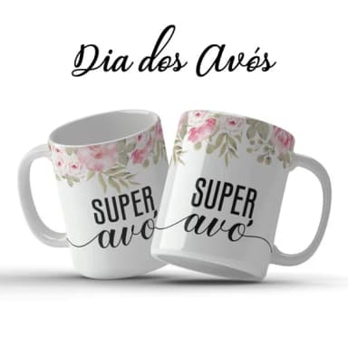 Caneca Presente Super Avó