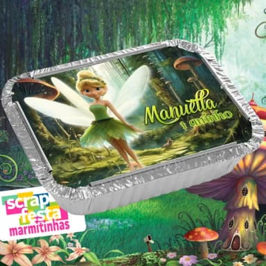 Marmitinha Festa Jardim Encantado Sininho Fadinha