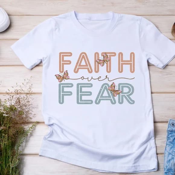Camiseta Faith Over Fear - Fé e Estilo Inspirador
