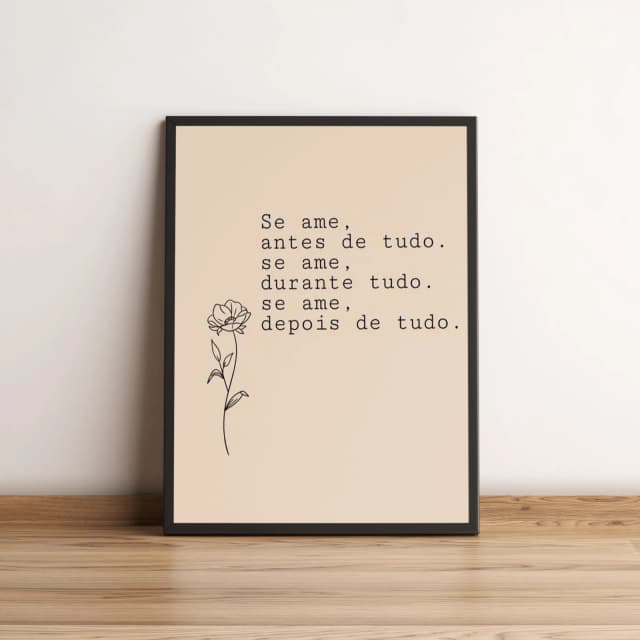 Quadro Motivacional Se Ame com Flor Minimalista 2655