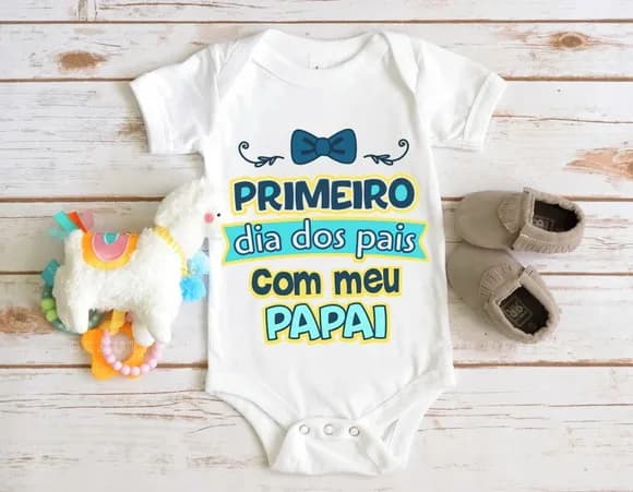 Body Infantil Primeiro Dia dos Pais com Meu Papai