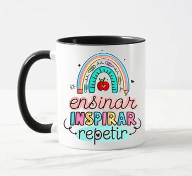 Caneca Professores Ensinar, Inspirar, Repetir