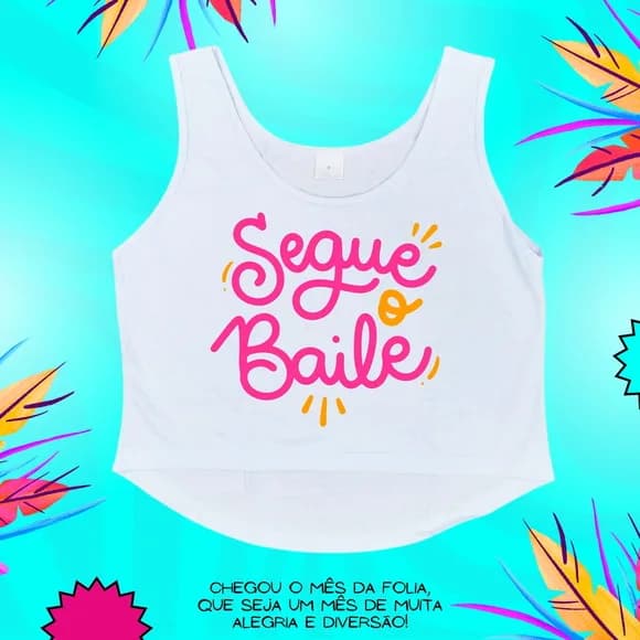 Cropped Carnaval Feminino Segue o Baile Rosa e Laranja