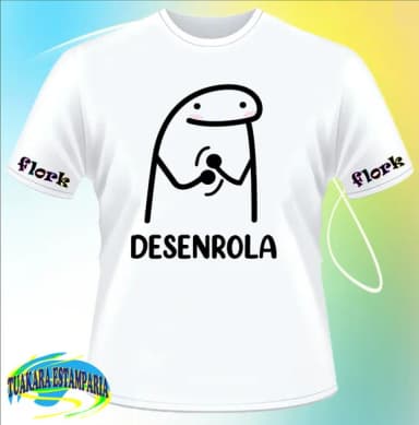 Camiseta Flork Desenrola