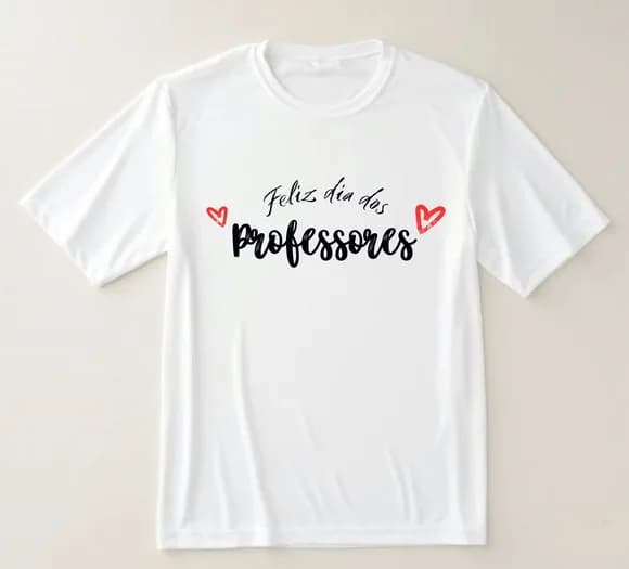 Camiseta Feliz Dia dos Professores