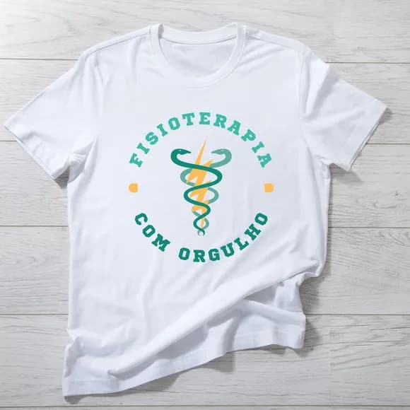 Camiseta Fisioterapia com Orgulho - Presente Fisioterapeuta
