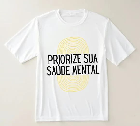 Camiseta Setembro Amarelo Priorize Sua Saúde Mental
