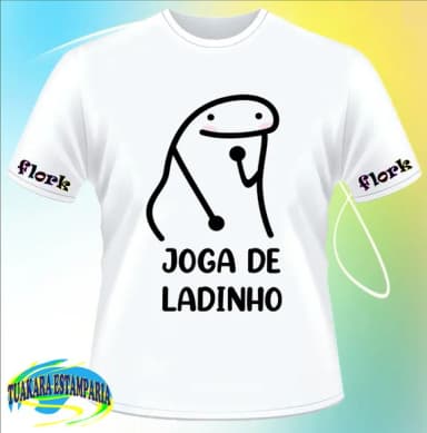 Camiseta Flork Joga De Ladinho
