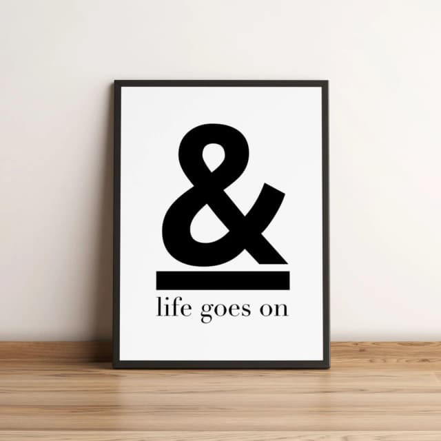 Quadro Decorativo Life Goes On com Símbolo Ampersand 2031