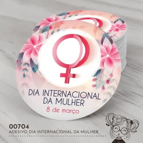 Adesivo Redondo Dia Internacional da Mulher - 00704