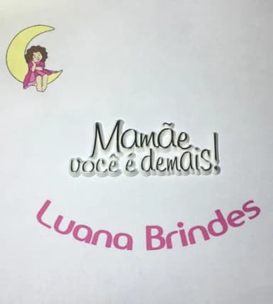 Plaquinhas mamãe Você É Demais! de Acrílico Inj. Pct C/5un
