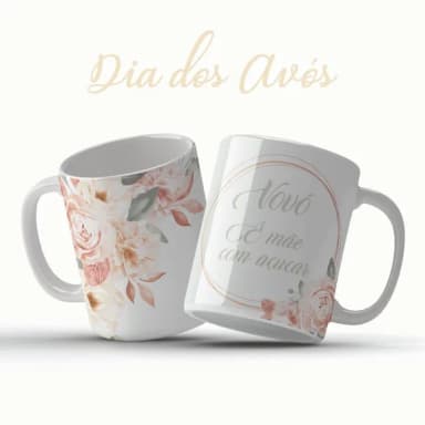 Caneca Dia dos Avós Vovó É Mãe com Açúcar