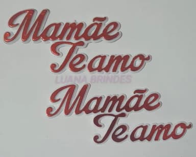 Aplique Mamãe Te amo de Acrilico 8cm Pct 5 Unidades