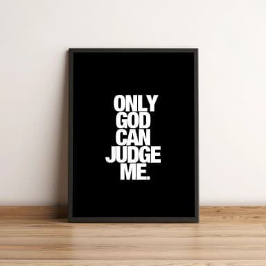 Quadro Only God Can Judge Me 125