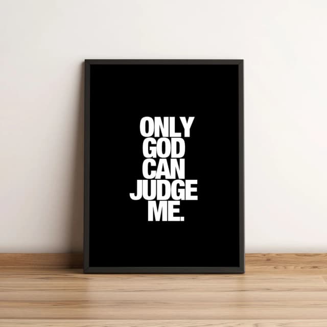 Quadro Only God Can Judge Me 125