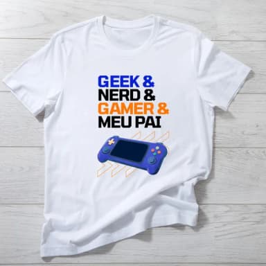 Camiseta Geek Meu Pai Gamer