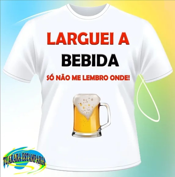 CAMISETA DIVERTIDA LARGUEI A BEBIDA