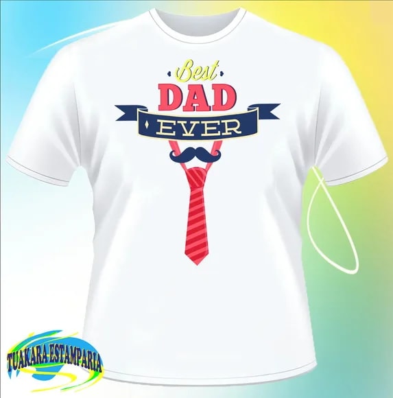 Camiseta BEST DAD EVER - MELHOR PAI DE TODOS